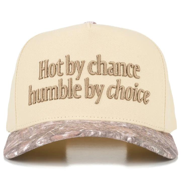 Hot By Chance Humble By Choice Trucker Hat