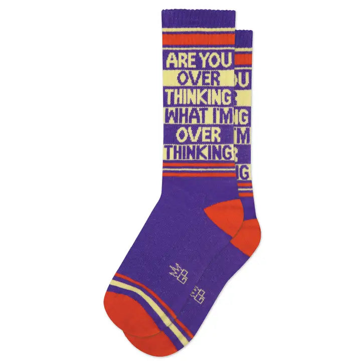 Are you Overthinking what Im Overthinking Socks