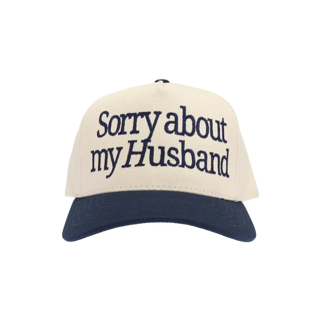 Sorry About My Husband Trucker Hat