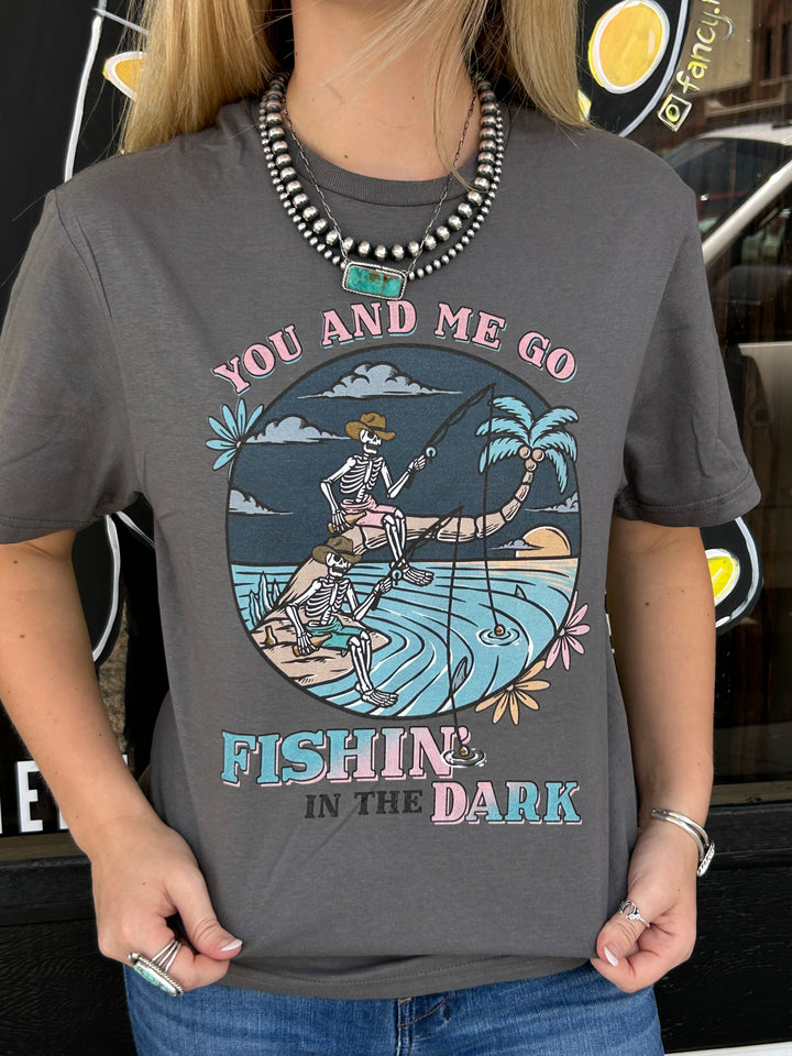 Fishing in the Dark Tee- Preorder