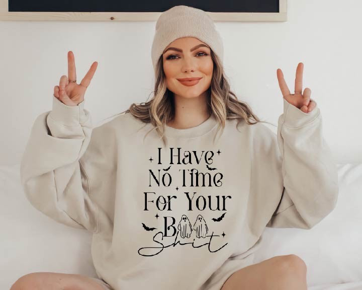 No Time for your Boo Shit-Preorder